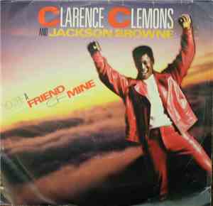 Clarence Clemons & Jackson Browne - You're A Friend Of Mine