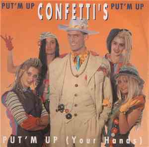Confetti's - Put'm Up (Your Hands)