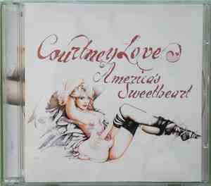 Courtney Love - America's Sweetheart