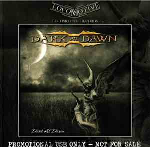 Dark At Dawn - Dark At Dawn