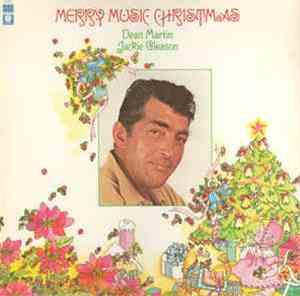 Dean Martin, Jackie Gleason - Merry Music Christmas