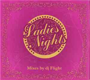 DJ Flight - Ladies Nights