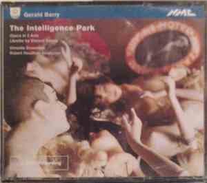 Gerald Barry - Almeida Ensemble, Robert Houlihan - The Intelligence Park
