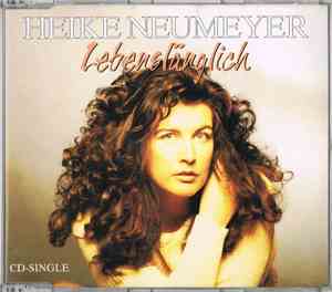 Heike Neumeyer - Lebenslänglich