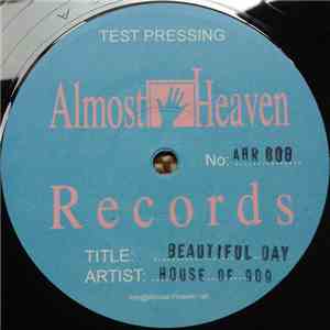 House Of 909 - Beautiful Day