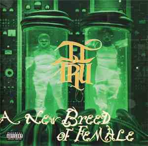 II Tru - A New Breed Of Female