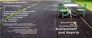 Jesus Jackson Und Die Grenzlandreiter - Kohlenstoff Und Aspirin
