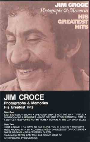 Jim Croce - Photographs & Memories: His Greatest Hits