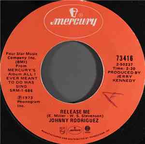 Johnny Rodriguez  - Release Me