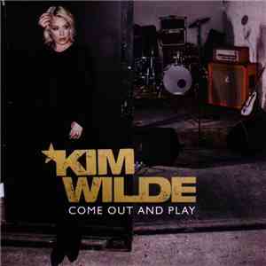Kim Wilde - Come Out And Play