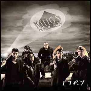 Kings Of The City - I Try