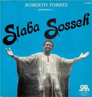 Laba Sosseh - Roberto Torres Presenta A... Laba Sosseh