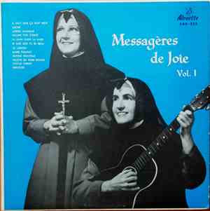 Les Messagères De Joie - Vol. 1