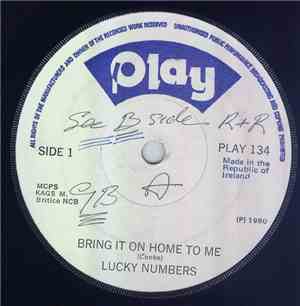 Lucky Numbers - Bring It On Home To Me