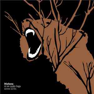 Maňana - A Ver Quién Llega Antes Al Fin