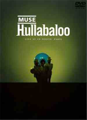 Muse - Hullabaloo: Live At Le Zenith - Paris