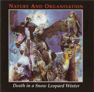 Nature And Organisation - Death In A Snow Leopard Winter