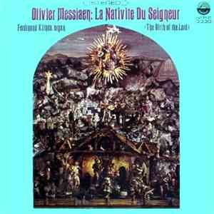 Olivier Messiaen, Ferdinand Klinda - La Nativité Du Seigneur