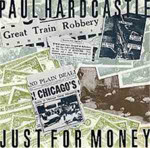 Paul Hardcastle - Just For Money = Sólo Por Dinero