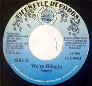 Platnum / Dup Dap - We're Blingin / Sweetie Natalee
