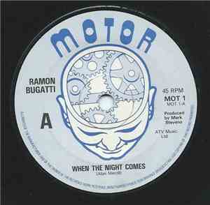 Ramon Bugatti - When The Night Comes / Come On Home With Me Tonight