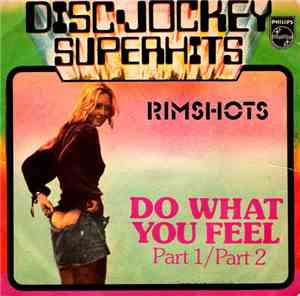 Rimshots - Do What You Feel
