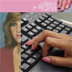 Robbie D. Presents Jer Ber Jones - Miss Led