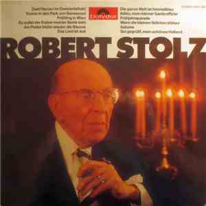 Robert Stolz - Robert Stolz