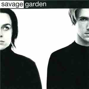 Savage Garden - Savage Garden