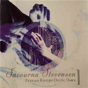 Savourna Stevenson - Persian Knight, Celtic Dawn