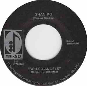 Shaniko - Soiled Angels