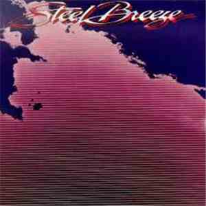 Steel Breeze - Steel Breeze
