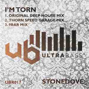 Stonedove - I'm Torn