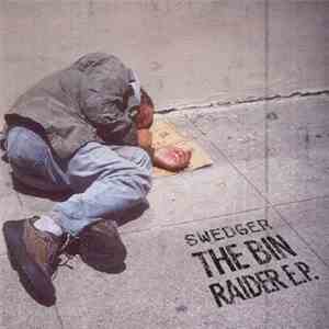 Swedger - The Bin Raider E.P.