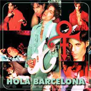 The Artist (Formerly Known As Prince) - Hola Barcelona