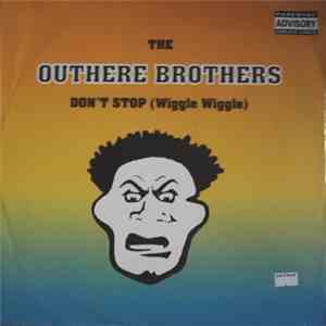 The Outhere Brothers - Don't Stop (Wiggle Wiggle)