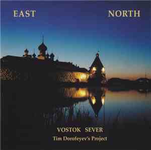 Tim Dorofeyev's Project - East North