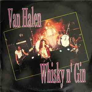 Van Halen - Whisky N´Gin