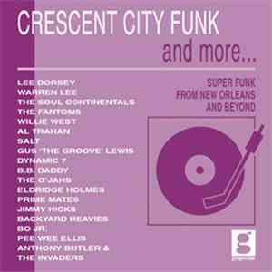 Various - Crescent City Funk And More...
