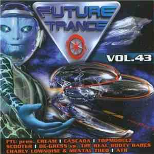 Various - Future Trance Vol. 43