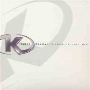 Various - Teatro Kapital 10 Años De Historia