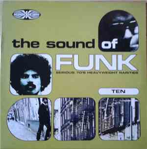 Various - The Sound Of Funk Volume Ten