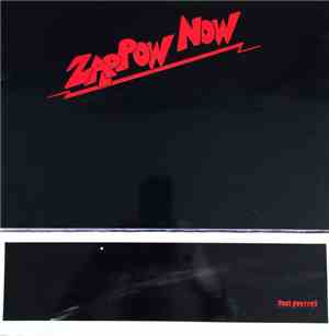 Zap-Pow - Now