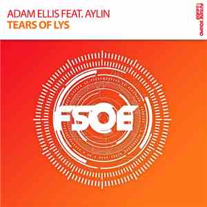 Adam Ellis  Feat. Aylin - Tears Of Lys