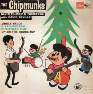 Alvin, Simon & Theodore With David Seville - The Chipmunks
