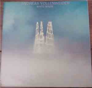 Andreas Vollenweider - White Winds (Seeker's Journey)