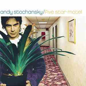 Andy Stochansky - Five Star Motel