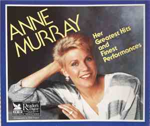 Anne Murray - Her Greatest Hits And Finest Performances