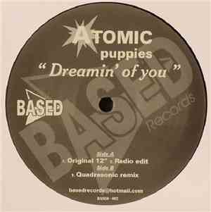 Atomic Puppies - Dreamin' Of You