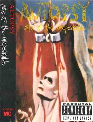 Autopsy  - Acts Of The Unspeakable